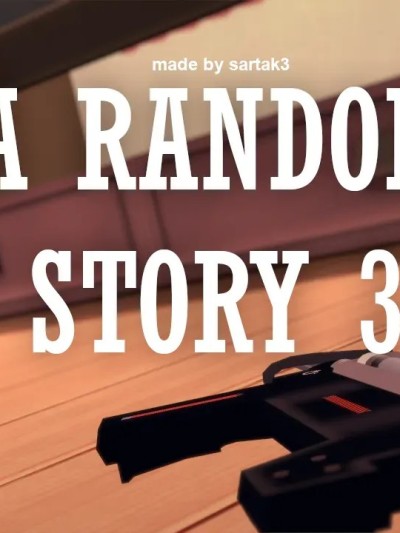 随机小故事3 [SARTAK3] A RANDOM STORY 3 随