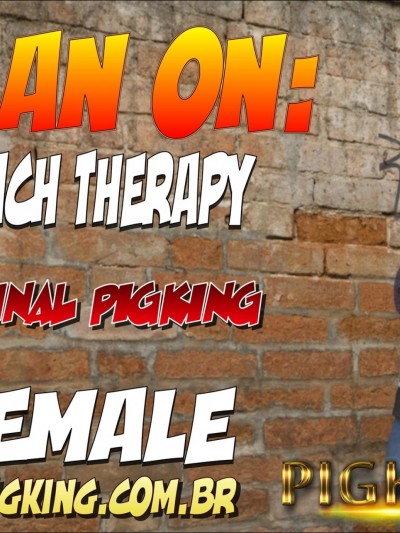 Touch Therapy- PigKing