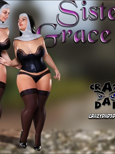 Sister Grace 2- CrazyDad3D