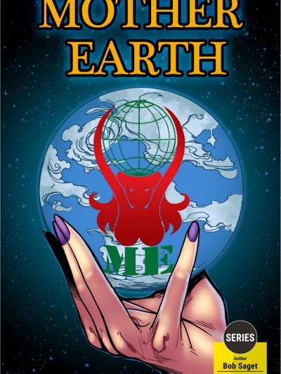 Mother Earth – Bob Saget