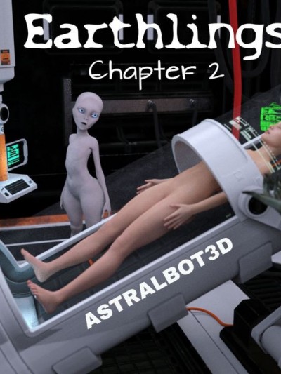Earthlings Chapter 2- AstralBot3D