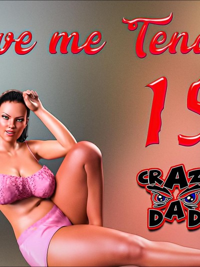 Love me Tender Part 15- CrazyDad