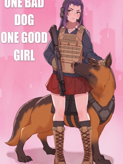 [Mr.Takealook] – One Bad Dog One Good Girl