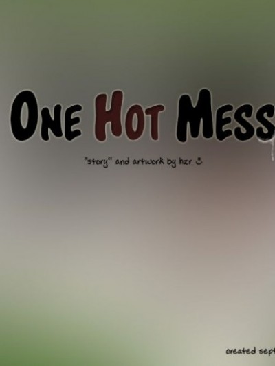 One Hot Mess