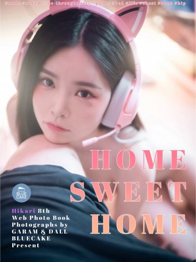 [BLUECAKE] Hikari – Home Sweet Home “110 photos”