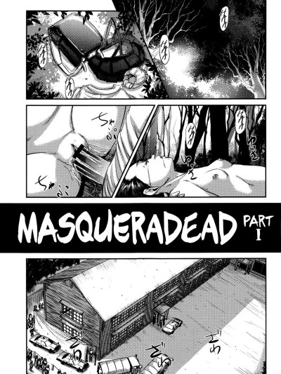 MasqueraDead Zenpen | MasqueraDead Part One
