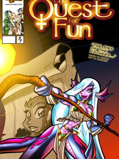 The Quest For Fun 7 - The Sins Of The Fathers